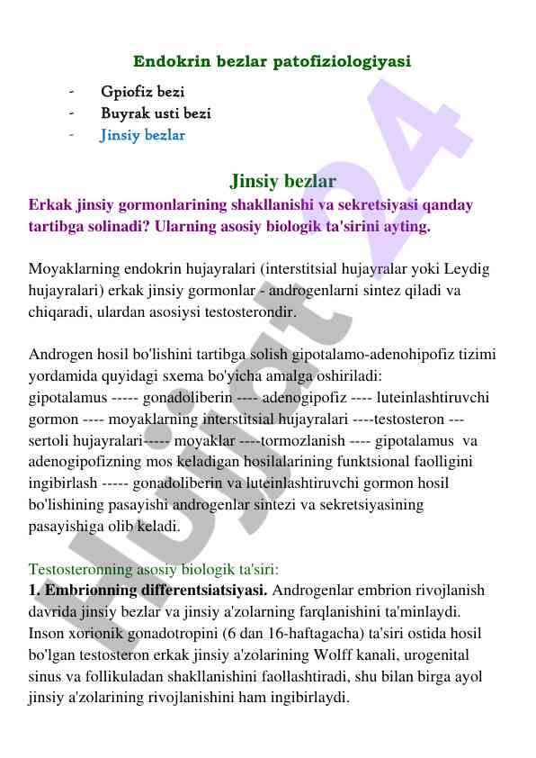 Erkak jinsiy gormonlarining shakllanishi va sekretsiyasi