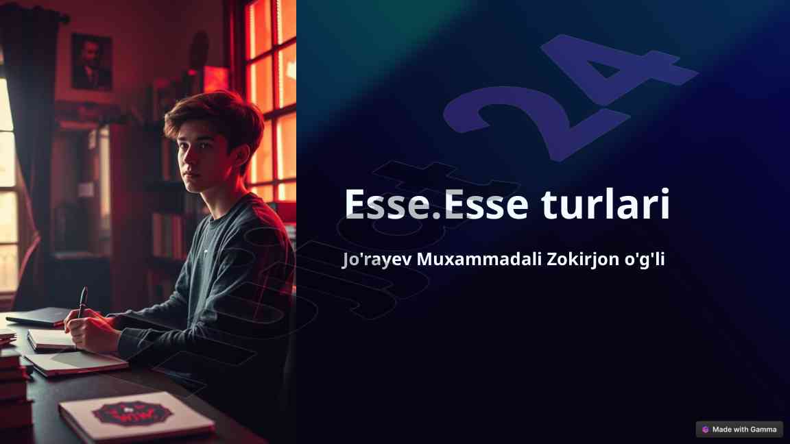 Esse turlari va ularning tuzilishi