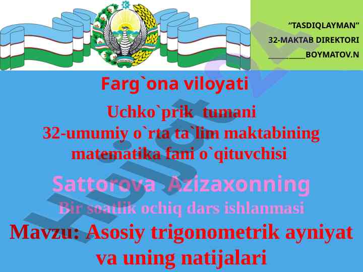 Asosiy trigonametrik ayniyat va uning natijalari