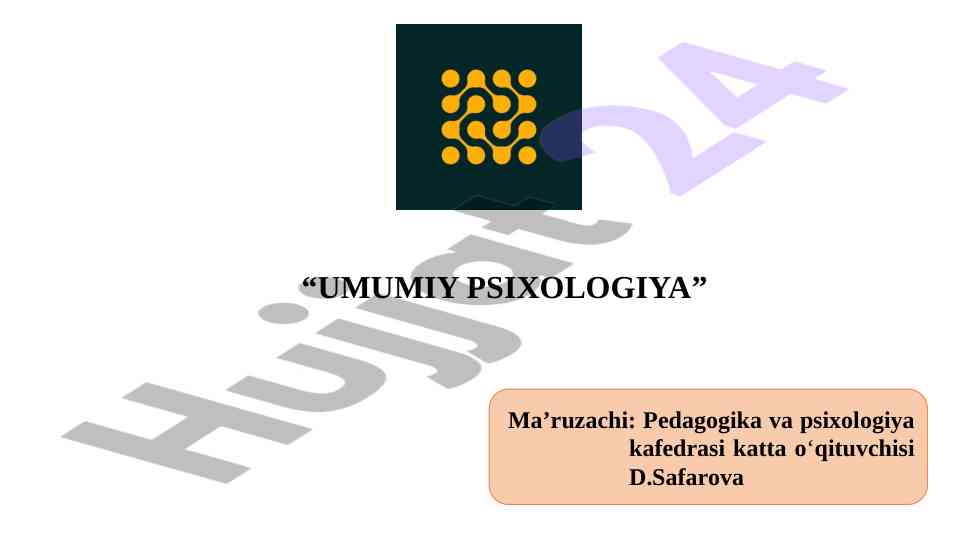 Umumiy psixologiya faniga kirish