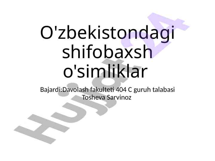 O'zbekistondagi shifobaxsh o'simliklar tadqiqoti