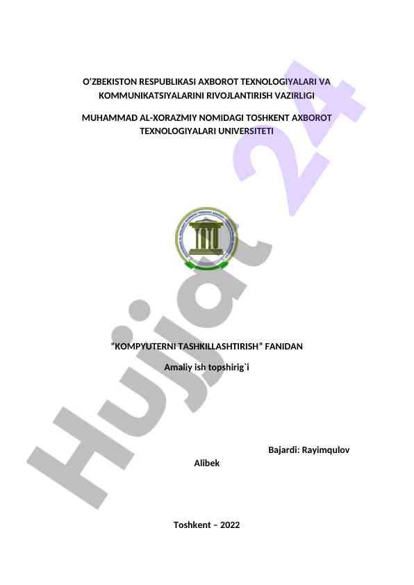 Kompyuterni tashkillashtirish amaliy ish topshiriqi