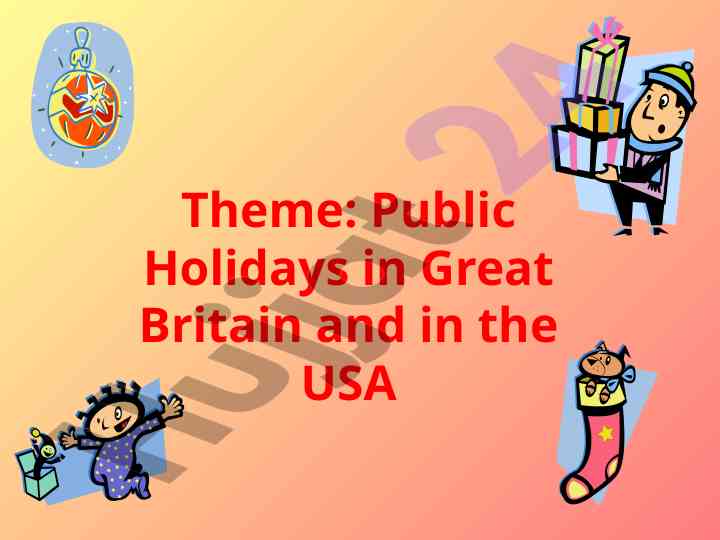Public holidays: christmas in great britain and usa