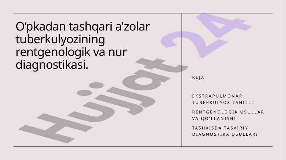 Ekstrapulmonar tuberkulyoz: tahlil va tashxis usullari