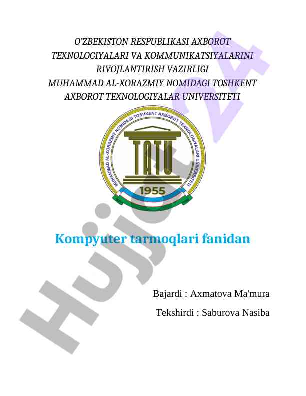Kompyuter tarmoqlari fanidan kurs ishlari