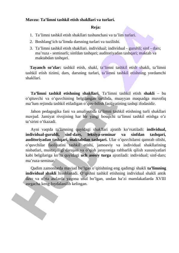 Ta'limni tashkil etish shakllari va turlari