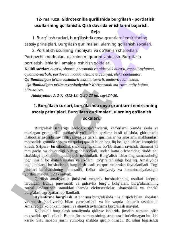 Gidrotexnika qurilishida burg'ilash va portlatish usullari