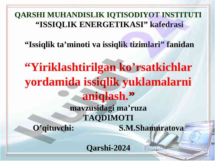 Issiqlik tizimlari bo'yicha yiriklashtirilgan ko'rsatkichlar