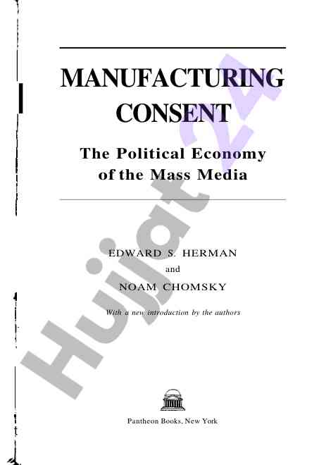 Manufacturing consent political economy mass media