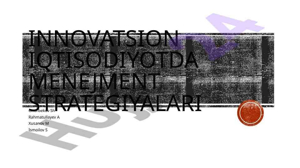 Innovatsion iqtisodiyotda menejment strategiyalari