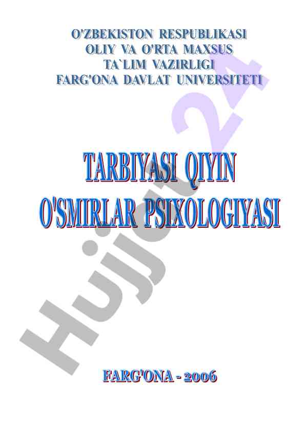 Tarbiyasi qiyin o‘smirlar psixologiyasi qo‘llanma