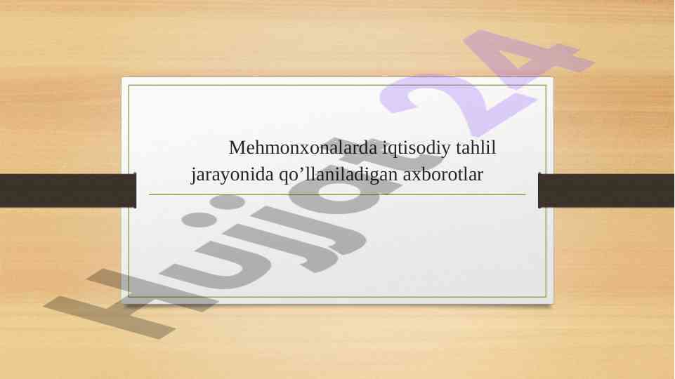 Mehmonxonalarda iqtisodiy tahlil jarayoni