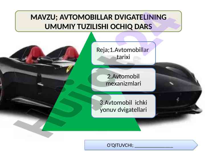 Avtomobillar dvigatelining umumiy tuzilishi