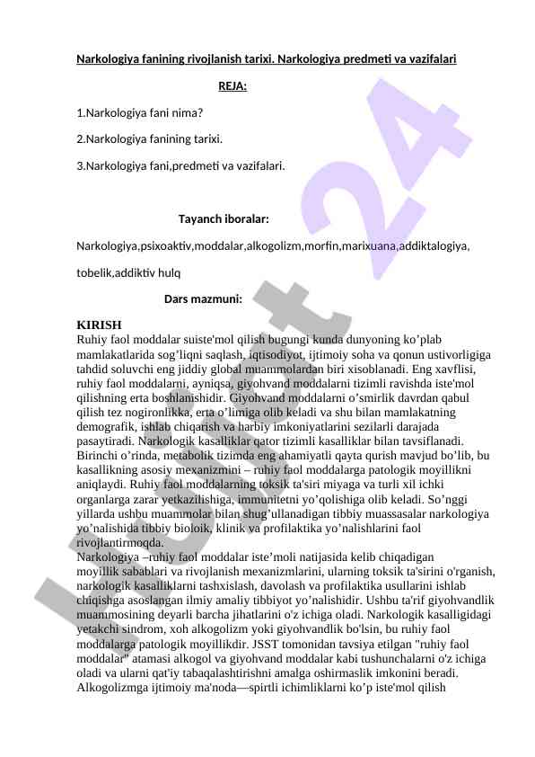 Narkologiya fanining rivojlanish tarixi va vazifalari