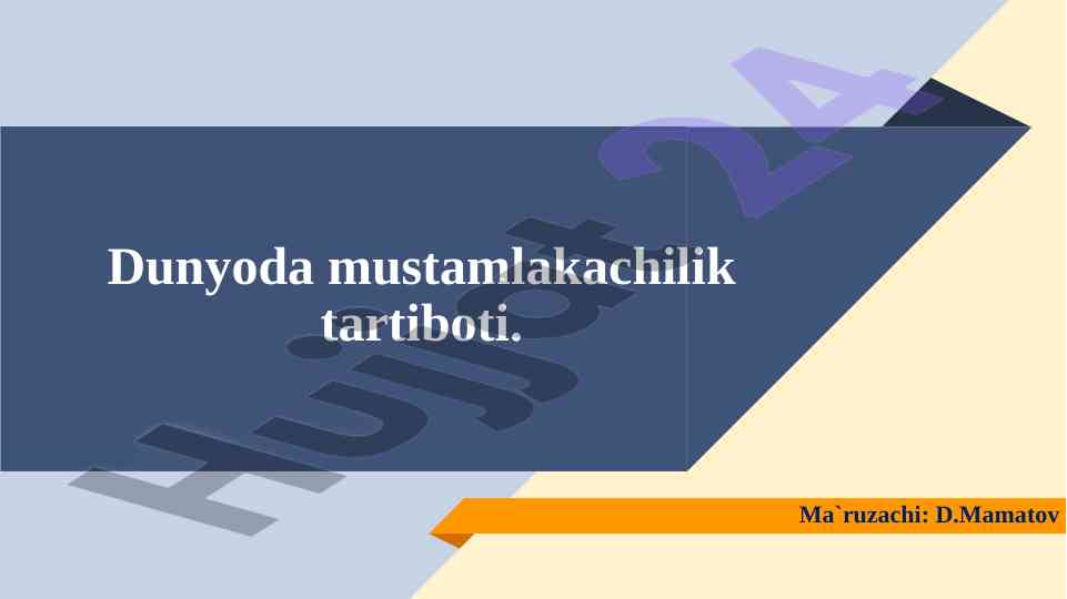 Mustamlakachilik tartiboti va yevropa davlatlari kurashi