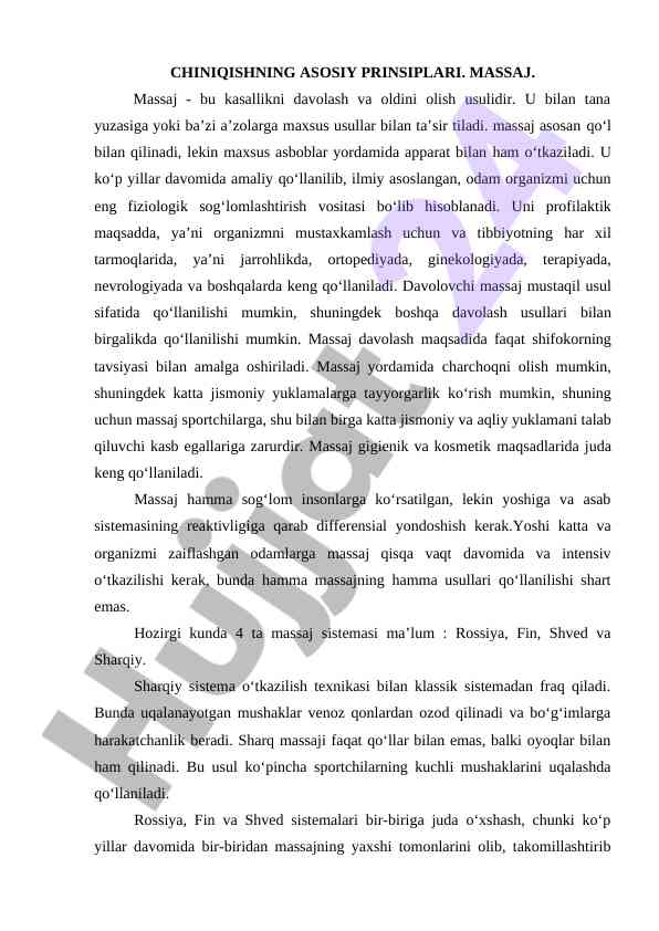 Massajning asosiy prinsiplarini o'rganish