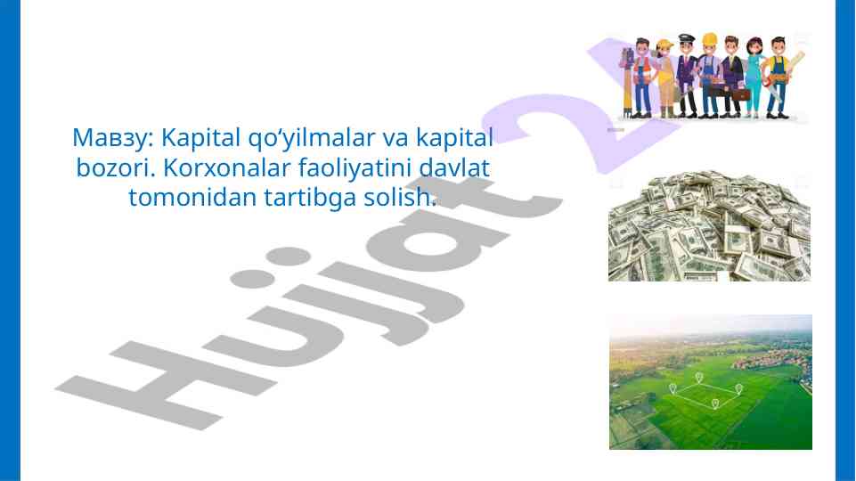 Kapital qo'yilmalar va kapital bozori tahlili