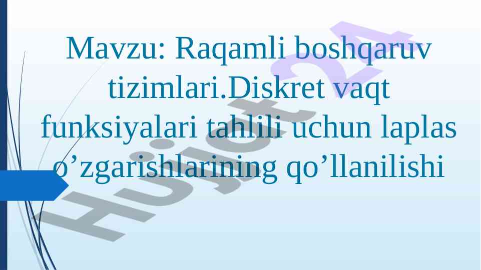 Raqamli Boshqaruv Tizimlari Va Discret Vaqt