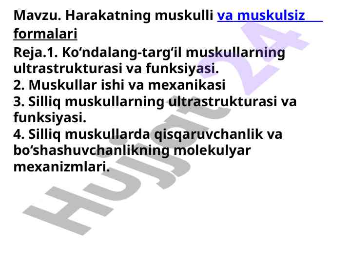 Harakatning muskulli va muskulsiz formalari tahlili