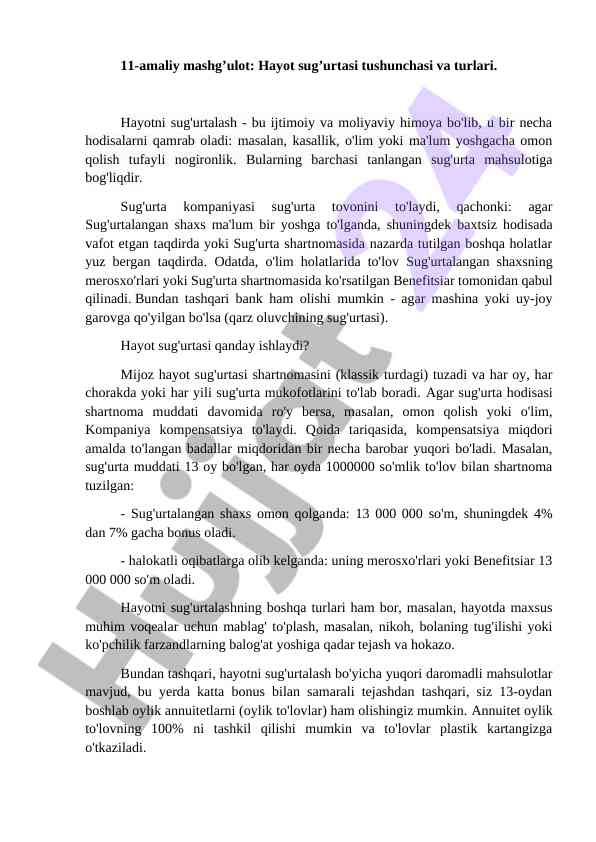 11-amaliy mashg’ulot: hayot sug’urtasi tushunchasi va turlari