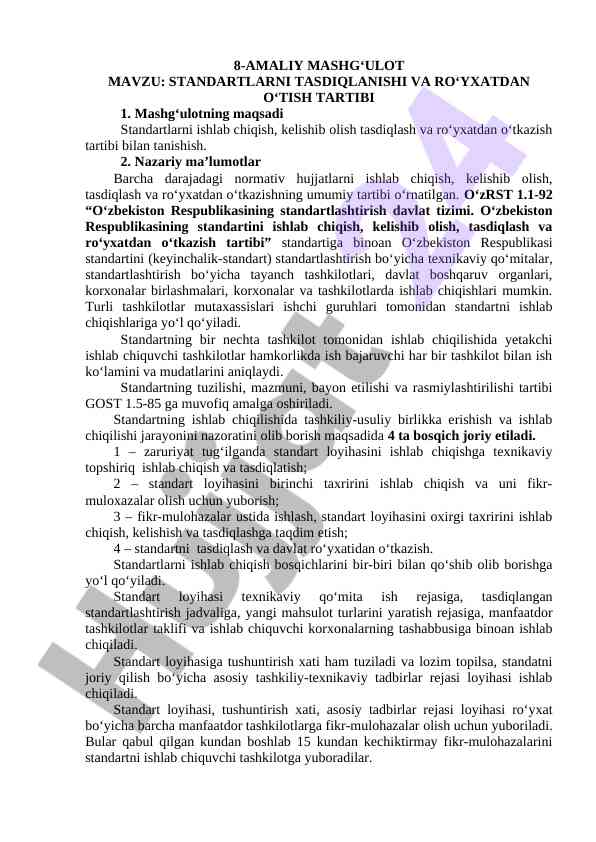Standartlarni tasdiqlanishi va ro‘yxatdan o‘tish tartibi