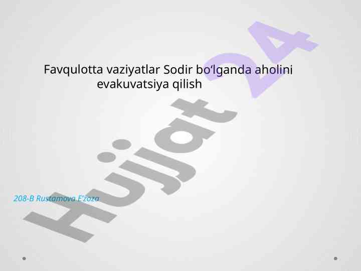 Favqulotta vaziyatlarda aholini evakuatsiya qilish