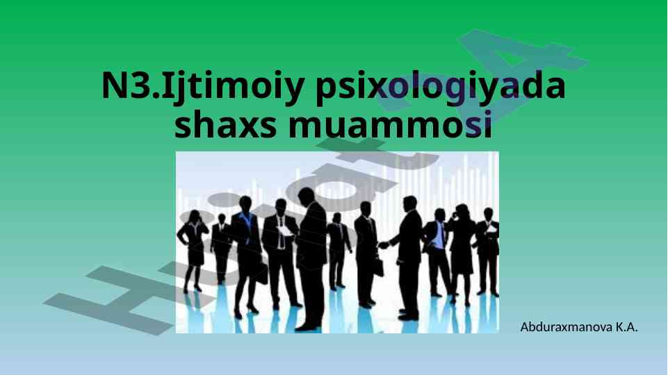 Ijtimoiy psixologiyada shaxs muammosi tahlili