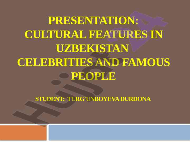 Cultural features in uzbekistan famous people