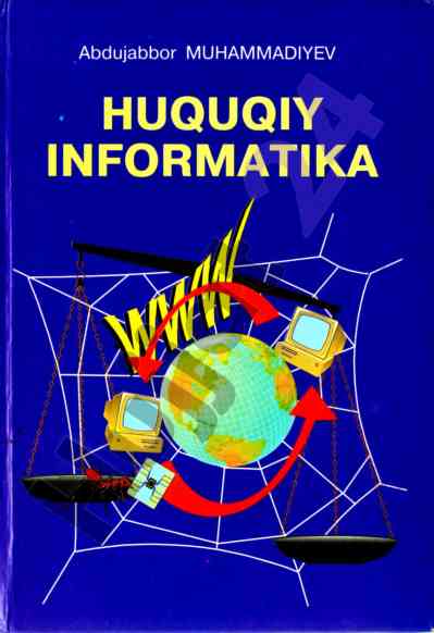Huquqiy informatika asoslari bo'yicha darslik