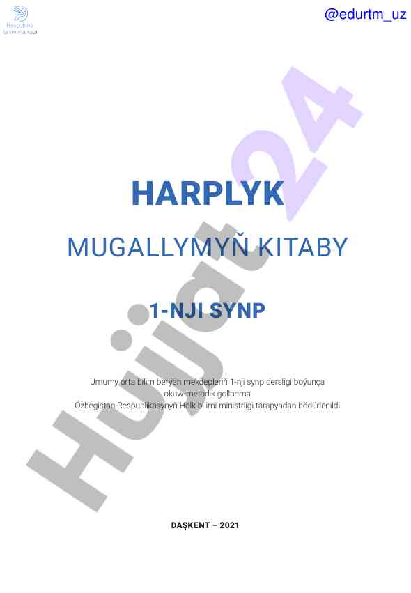 Harplyk mugallymynyn kitaby 1-nji synp dersligi