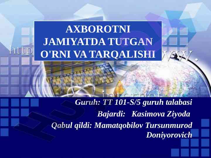 Axborotning jamiatda o'rni va tarqalishi