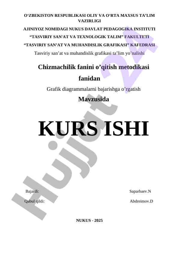 Chizmachilik fanini o'qitish metodikasi kurs ish