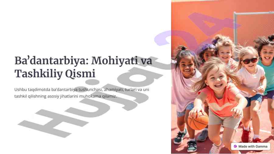 Ba'dantarbiya Mohiyati Va Tashkiliy Qismi