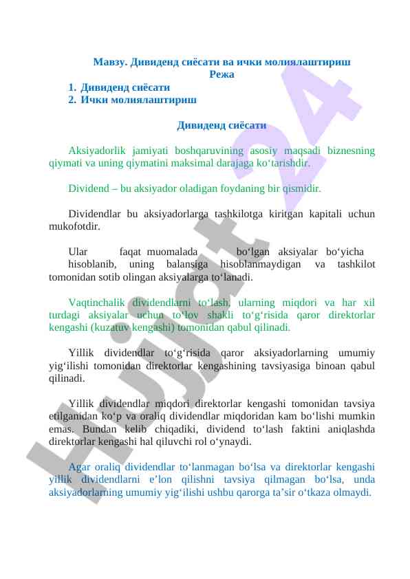 Dividend siyosati va içki moliyalashirish strategiyalari