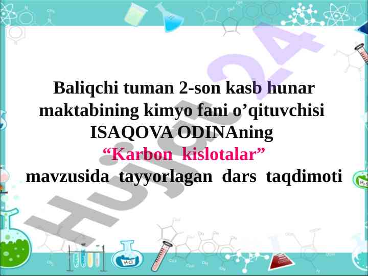 Karbon kislotalar mavzusida dars taqdimoti