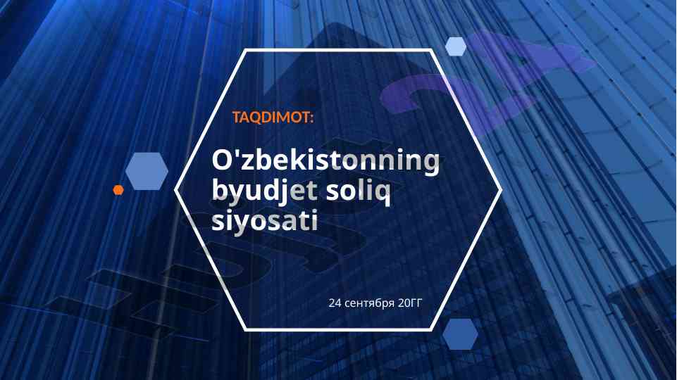 O'zbekistonning byudjet soliq siyosati 2023