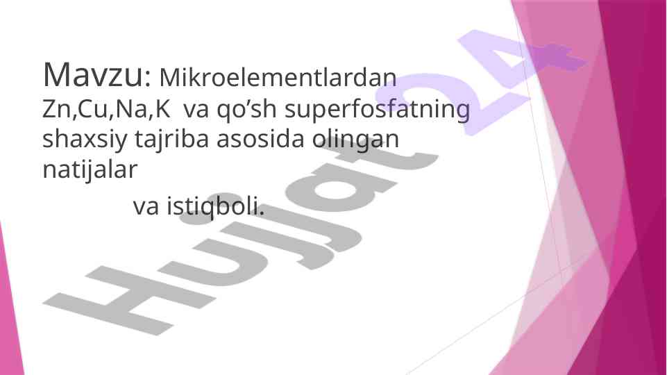 Mikroelementlar va ularning o'simliklarga ta'siri