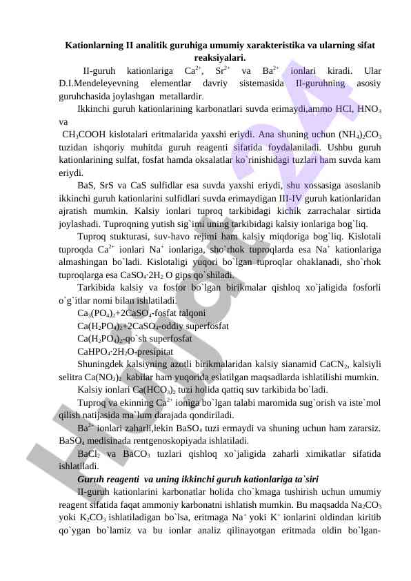 Kationlarning ii guruhiga umumiy xarakteristika