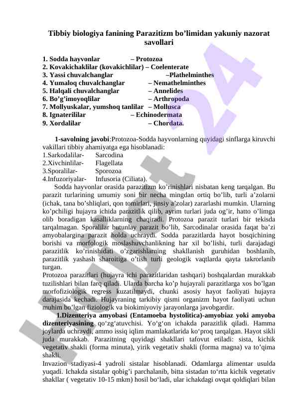 Parazitizm bo‘limidan yakuniy nazorat savollari