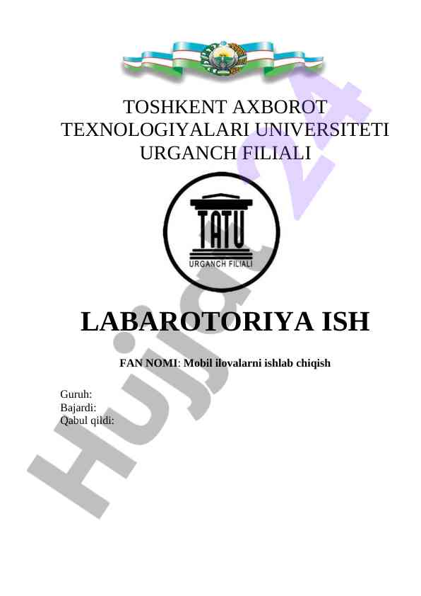 Mobil ilovalarni ishlab chiqish laboratoriya ishlari