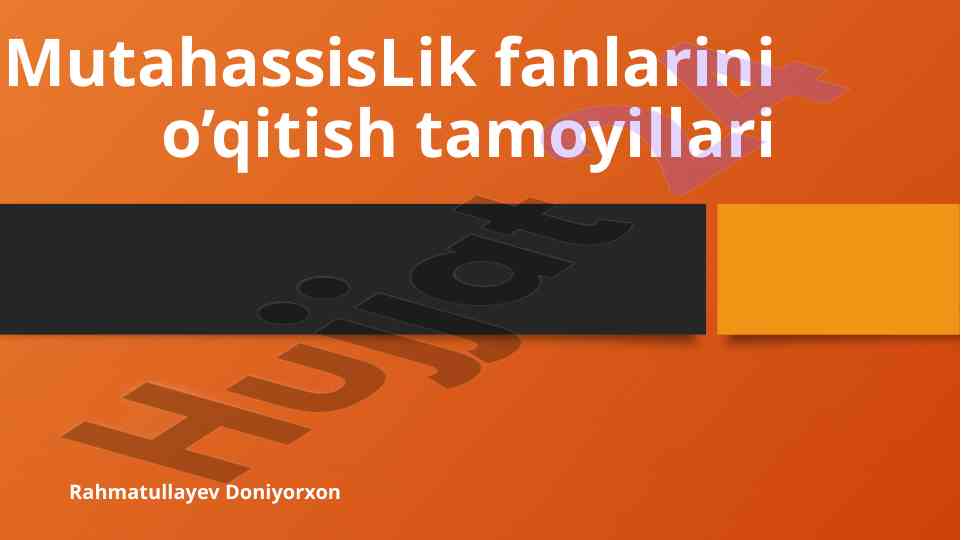 Mutahassislik fanlarini o‘qitish tamoyillari