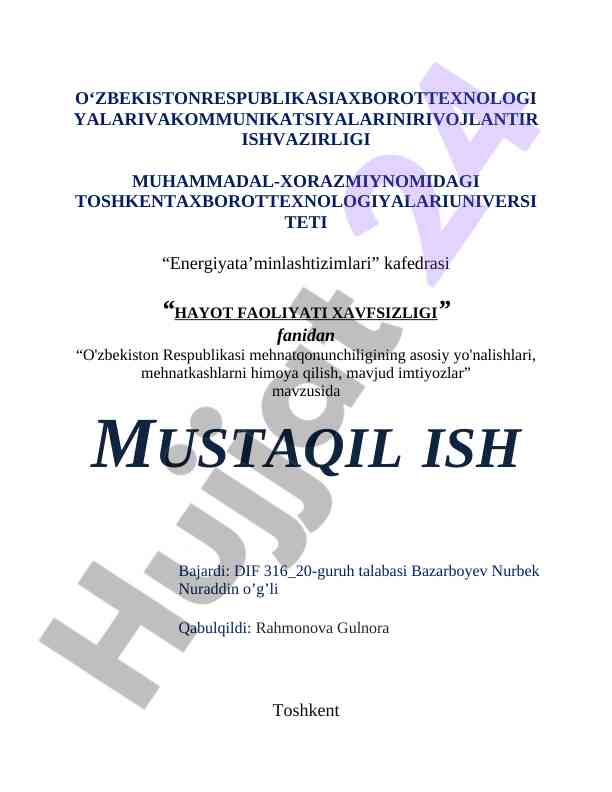 O'zbekiston mehnat qonunchiligi asoslari haqida