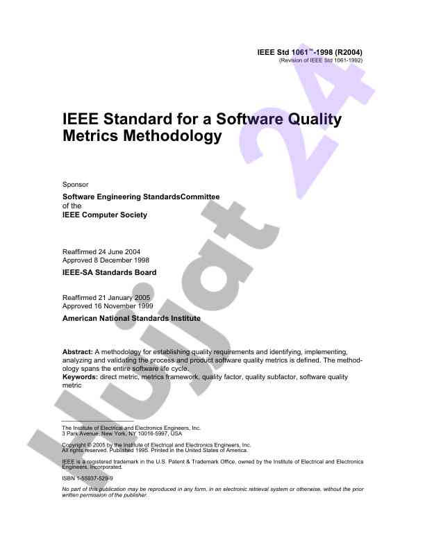 Ieee standard for software quality metrics methodology