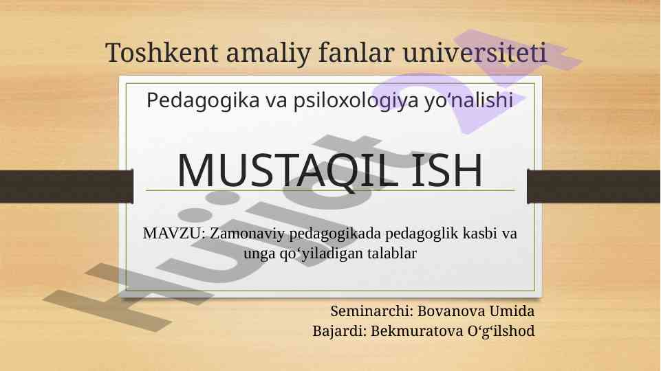 Zamonaviy pedagogikada pedagoglik kasbi talablari