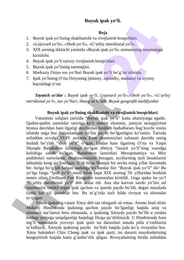 Buyuk ipak yo‘li tarixi va rivojlanish bosqichlari