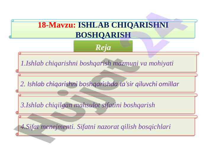 Ishlab chiqarishni boshqarish va sifat menejmenti
