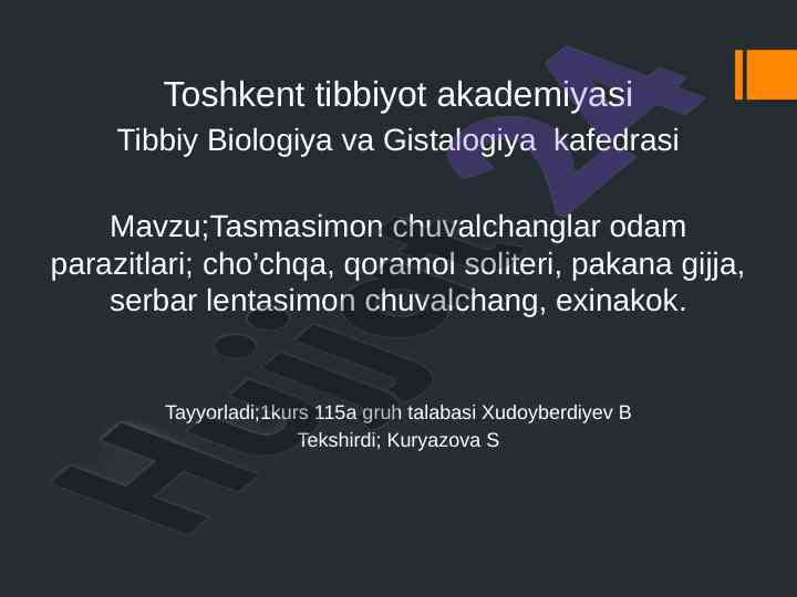 Tasmasimon chuvalchanglar odam parazitlari kurssi