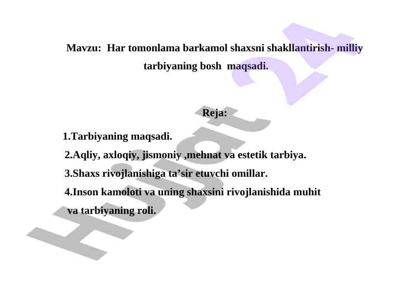 Har tomonlama barkamol shaxsni shakllantirish