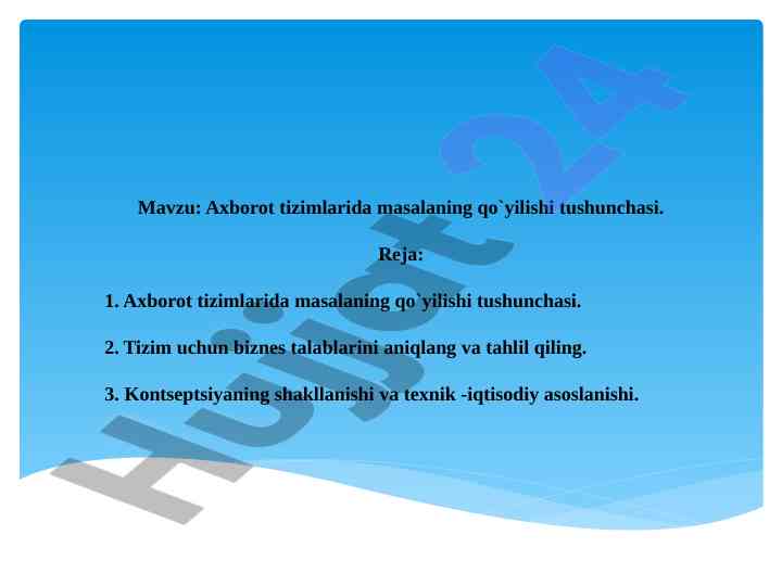 Axborot tizimlarida masalaning qo‘yilishi tushunchasi