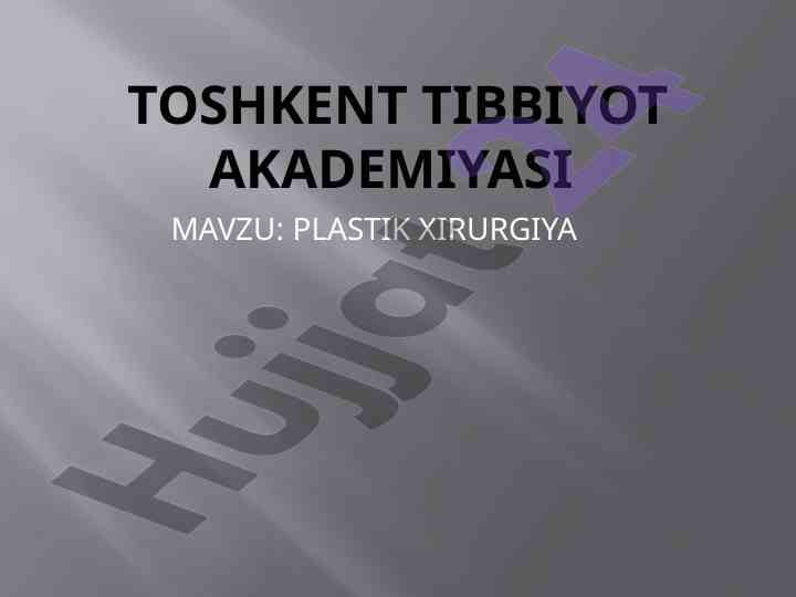 Plastik xirurgiya tibbiyotda innovatsion yondashuvlar